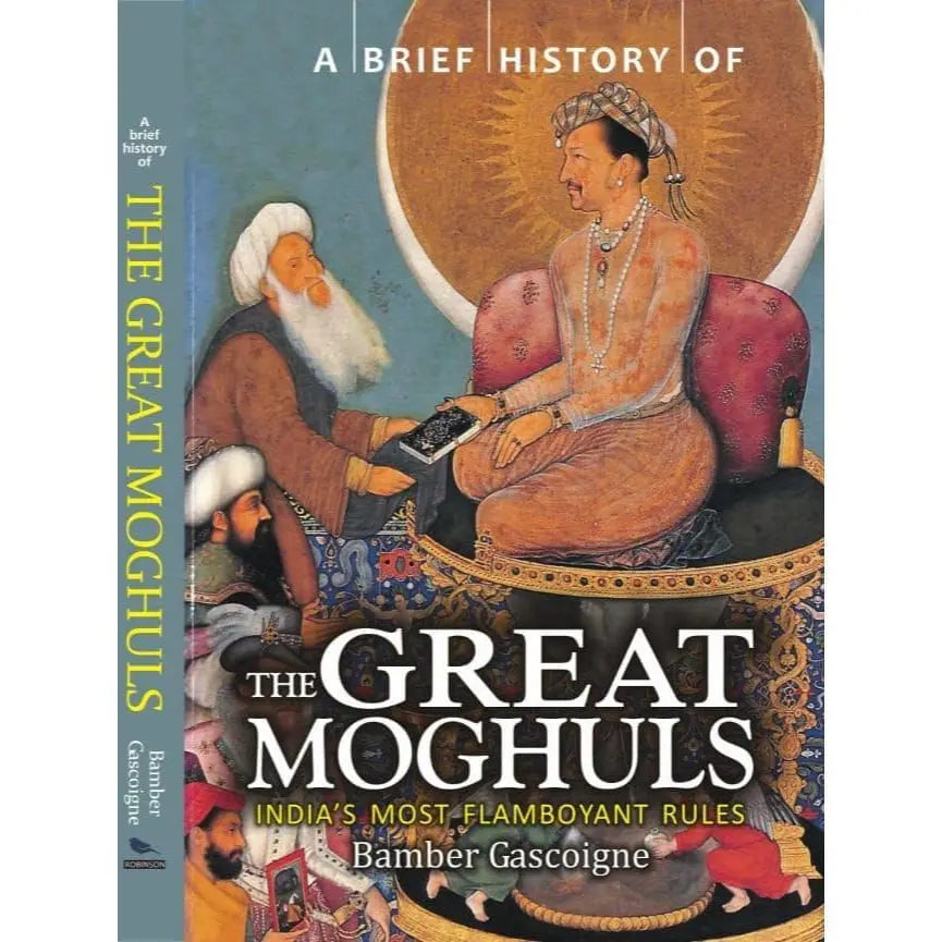 A Brief History of the Great Moghuls EnglishBookHouse