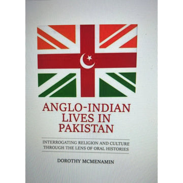 ANGLO-INDIAN LIVES IN PAKISTAN EnglishBookHouse