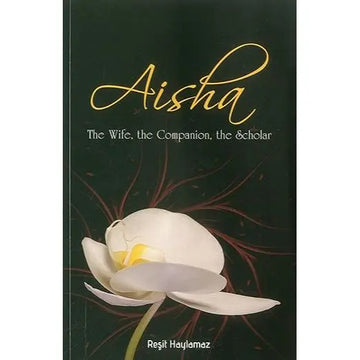 Aisha: The Wife, The Companion, The Scholar EnglishBookHouse