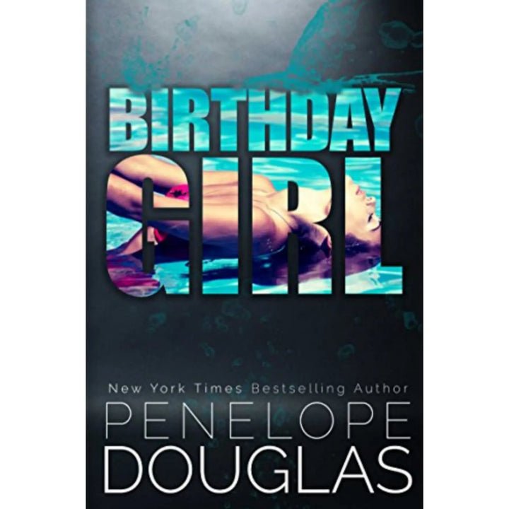 Birthday Girl by Penelope Douglas EnglishBookHouse