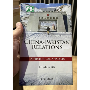 China-Pakistan Relations: A Historical Analysis EnglishBookHouse