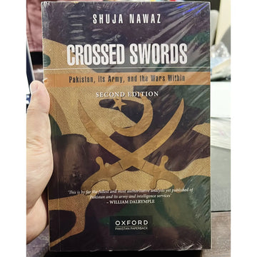 Crossed Swords: Pakistan, Its Army, and the Wars Within
Shuja Nawaz EnglishBookHouse