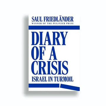 Diary of a Crisis: Israel in Turmoil EnglishBookHouse