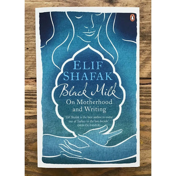 Elif Shafak Black Milk EnglishBookHouse