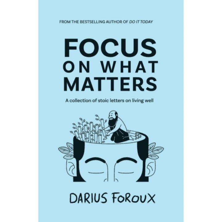 Focus on What Matters: A Collection of Stoic Letters on Living Well EnglishBookHouse