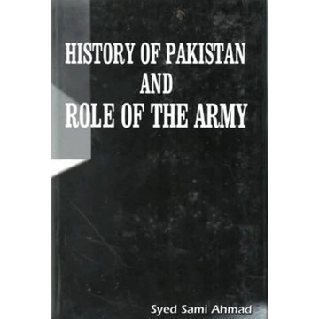 History of Pakistan and Role of the Army EnglishBookHouse