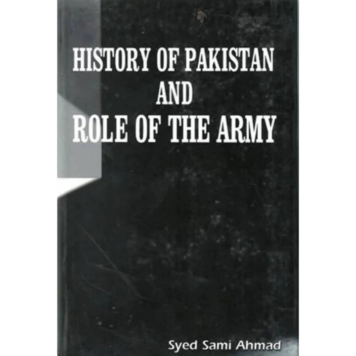 History of Pakistan and Role of the Army EnglishBookHouse