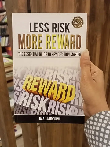 Less Risk More Reward: The Essential Guide to Key Decision Making EnglishBookHouse