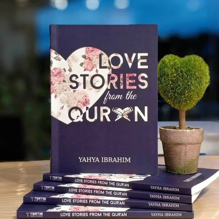 Love Stories from the Qur'an Book by Yahya Adel Ibrahi English Book House