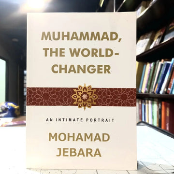 Muhammad, the World-Changer EnglishBookHouse