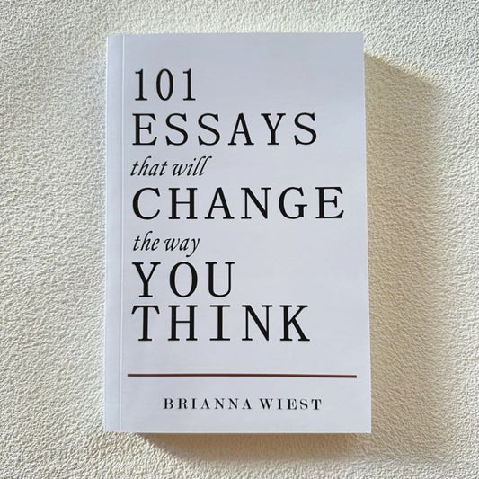 101 Essays That Will Change The Way You Think