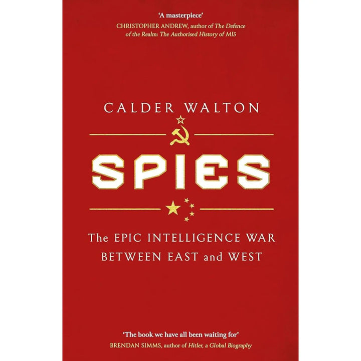 Spies: The Epic Intelligence War Between East and West EnglishBookHouse