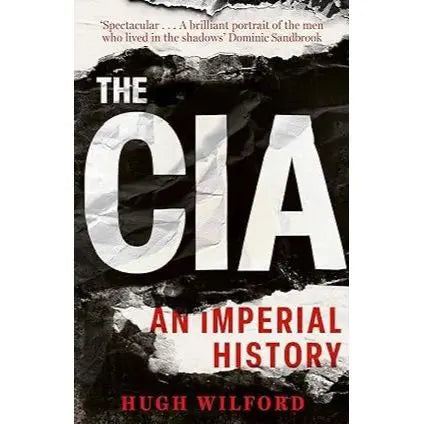 The CIA: An Imperial History EnglishBookHouse