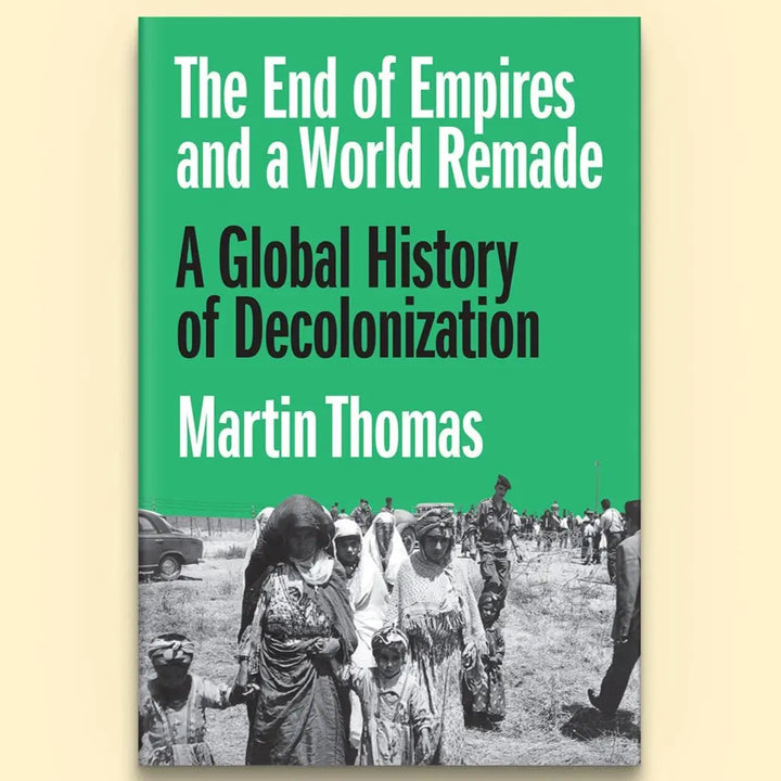 The End of Empires and a World Remade EnglishBookHouse