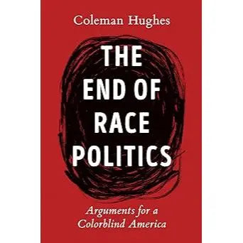 The End of Race Politics EnglishBookHouse