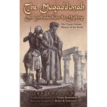 The Muqaddimah an introduction to History EnglishBookHouse