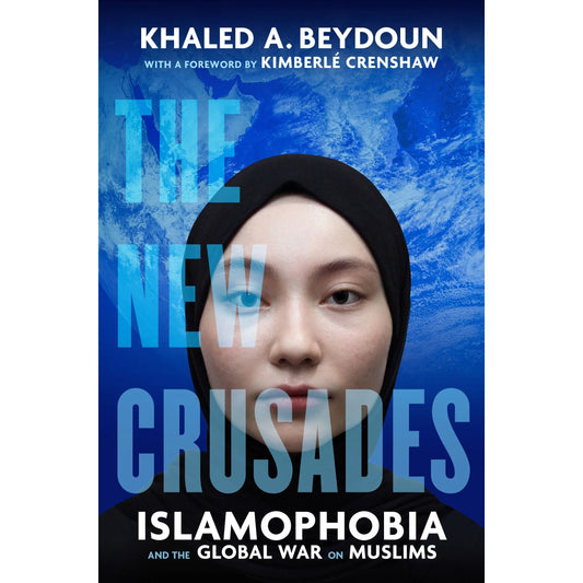 The New Crusades: Islamophobia and the Global War on Muslims EnglishBookHouse