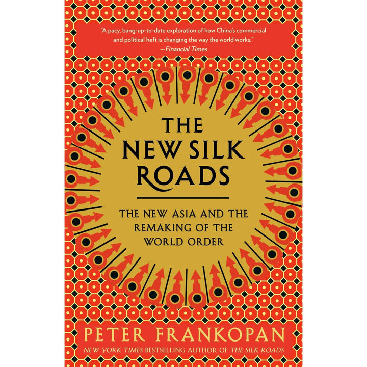 The New Silk Roads: The Present and Future of the World EnglishBookHouse