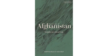 The Spectre of Afghanistan: Security in Central Asia EnglishBookHouse