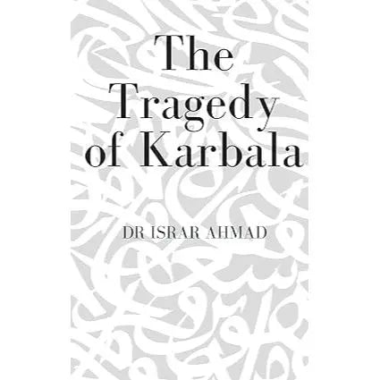 The Tragedy of Karbala EnglishBookHouse