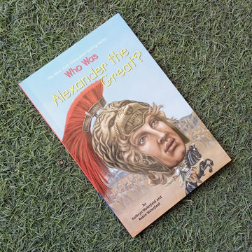 WHO WAS ALEXANDER THE GREAT? English Book House