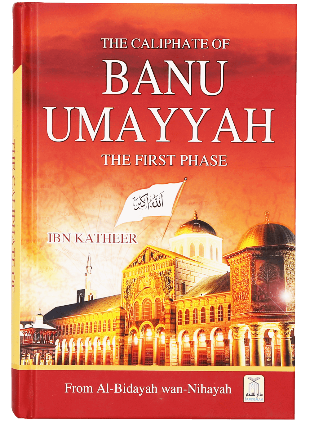 CALIPHATE OF BANU UMAYYAH (FIRST PHASE)