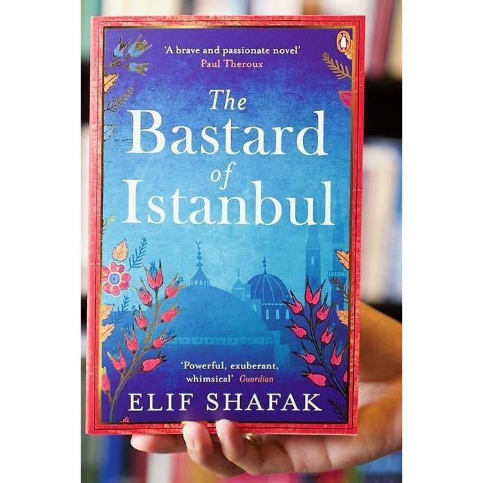 The Bastard Of Istanbul Elif Shafak